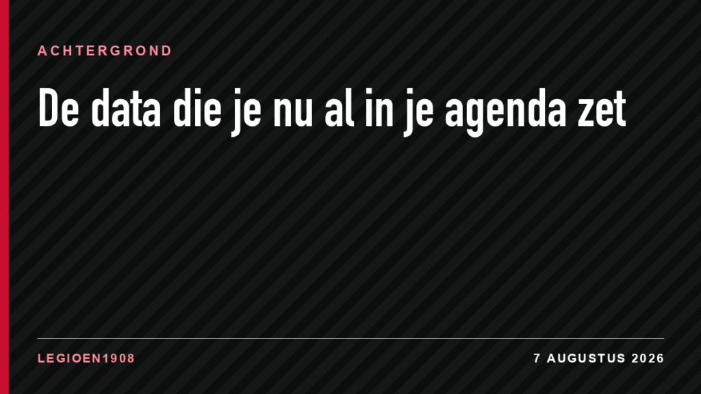 De data die je nu al in je agenda zet